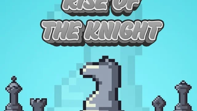 Rise Of The Knight
