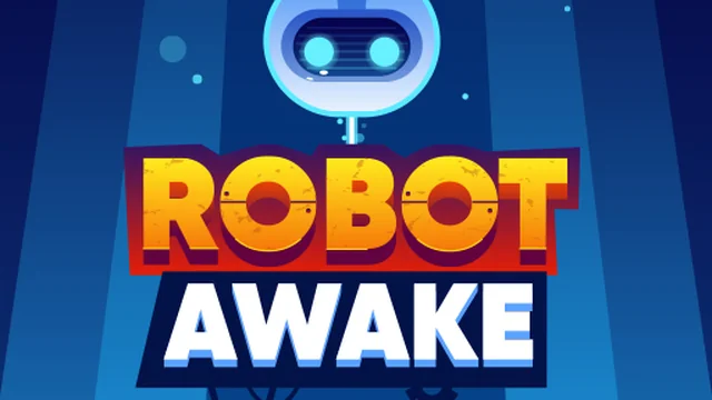 Robot Awake
