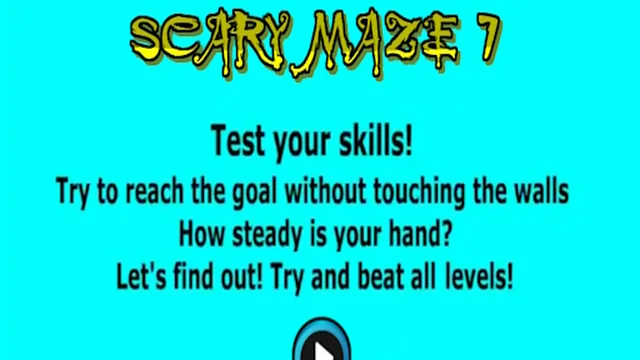 Scary Maze 7