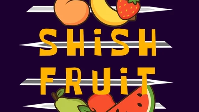 Shish Fruit