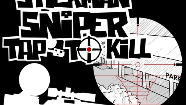 Stickman Sniper : Tap To Kill