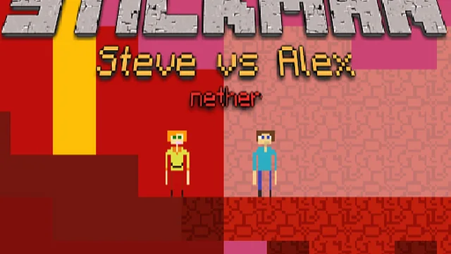 Stickman Steve vs Alex - Nether