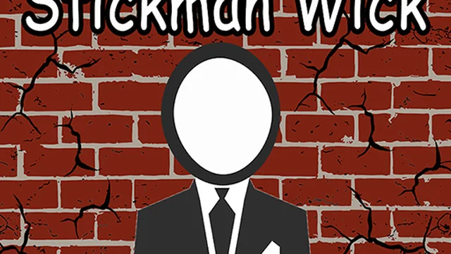 Stickman Wick
