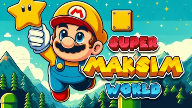 Super Maksim World
