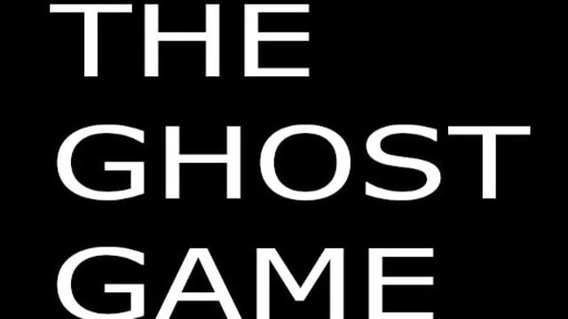 The Ghost Game