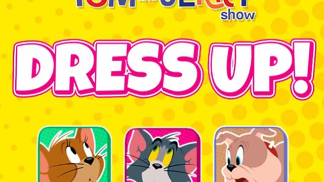 The Tom and Jerry Show Dress Up