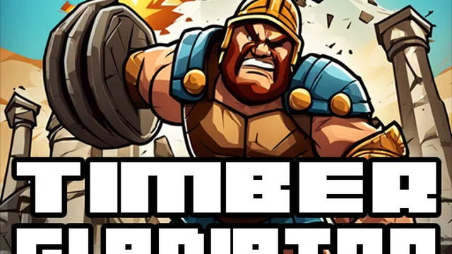 Timber Gladiator
