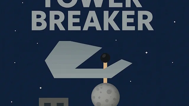 Tower Breaker