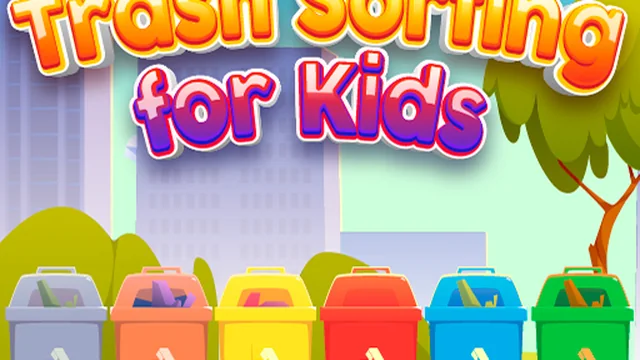 Trash Sorting for Kids
