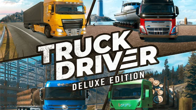 Truck Driver - Deluxe Edition