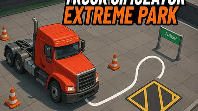 Truck Simulator Extreme Park