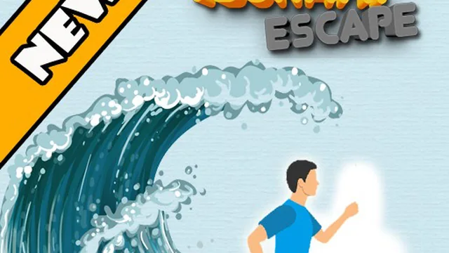 Tsunami Escape