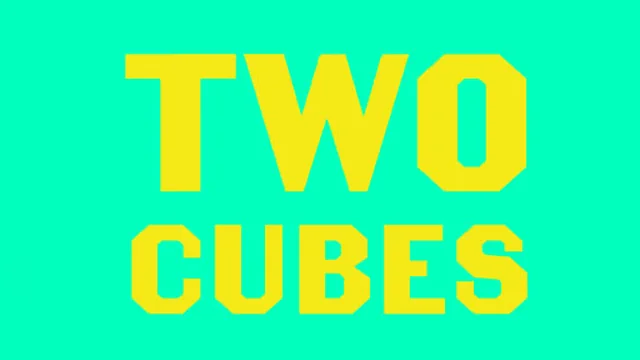 Two Cube