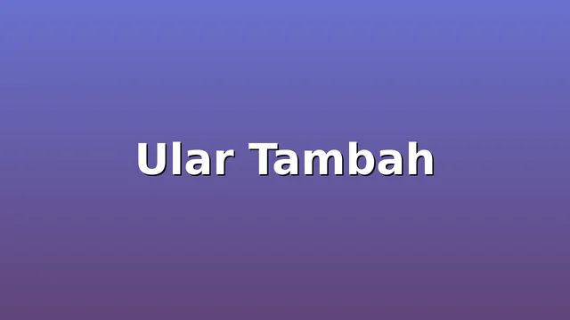 Ular Tambah
