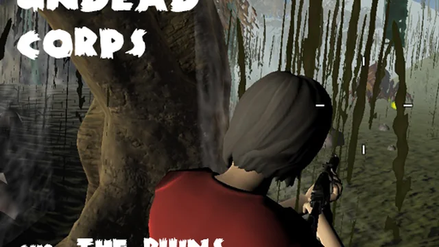 Undead Corps - CH3. The Ruins