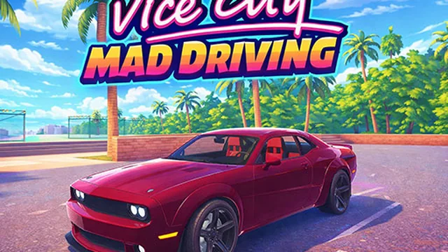 Vice City Mad Driving