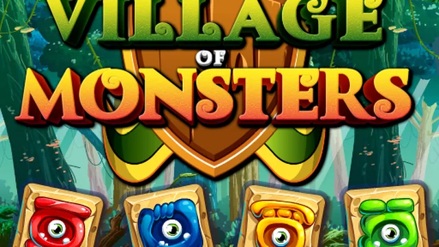 Village Of Monsters