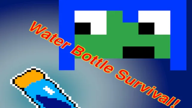Water Bottle Survival Game!